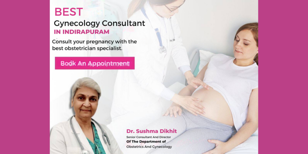 Leading The Way In Women's Health: Dr. Sushma Dikshit, Gynaecologist Extraordinaire In Indirapuram And Vaishali 1 Empowering women's health with expert tips, wellness advice, and reproductive care solutions. Achieve balanced fitness, mental well-being, and nutritional support for women.