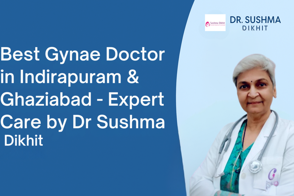 Best gynecologist in Delhi NCR