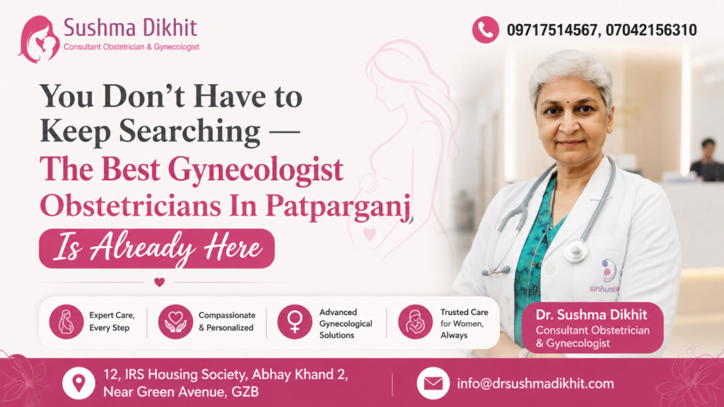 Best Gynecologist Obstetricians In Patparganj